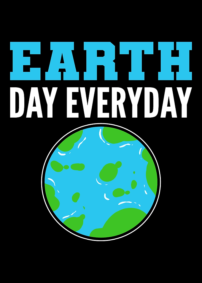 Earth Day Every Day Enviro