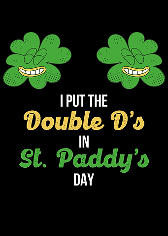 Double D In St Paddys