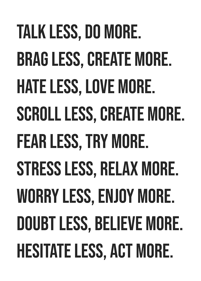Talk Less Do More Etc