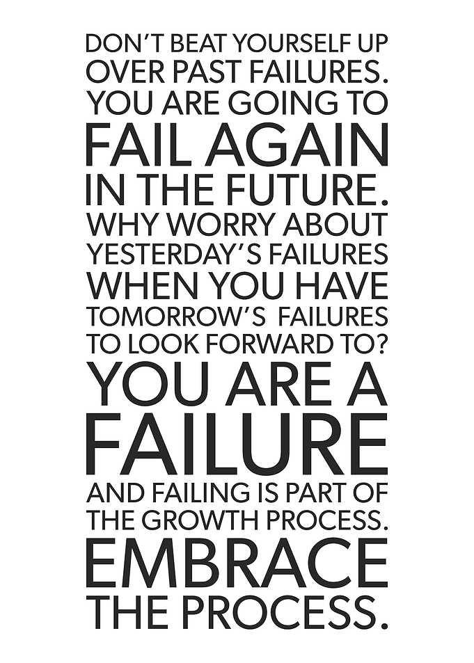 Embrace The Process