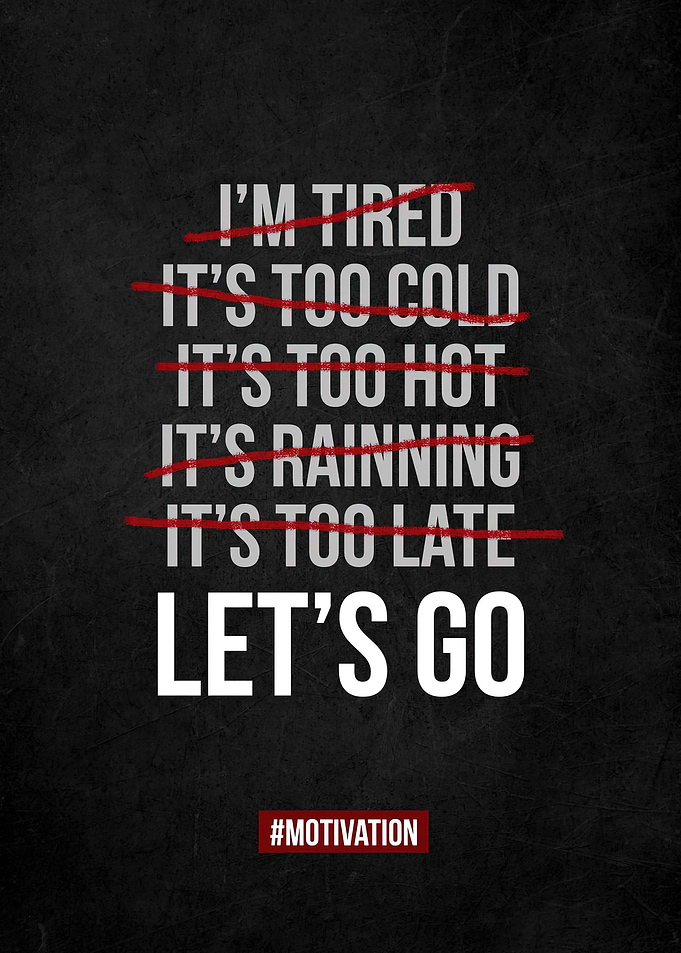 No Excuses Lets Go