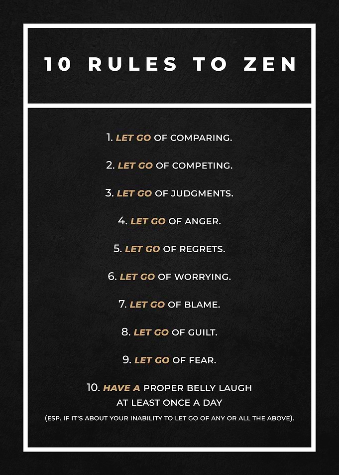 10 Rules To Zen
