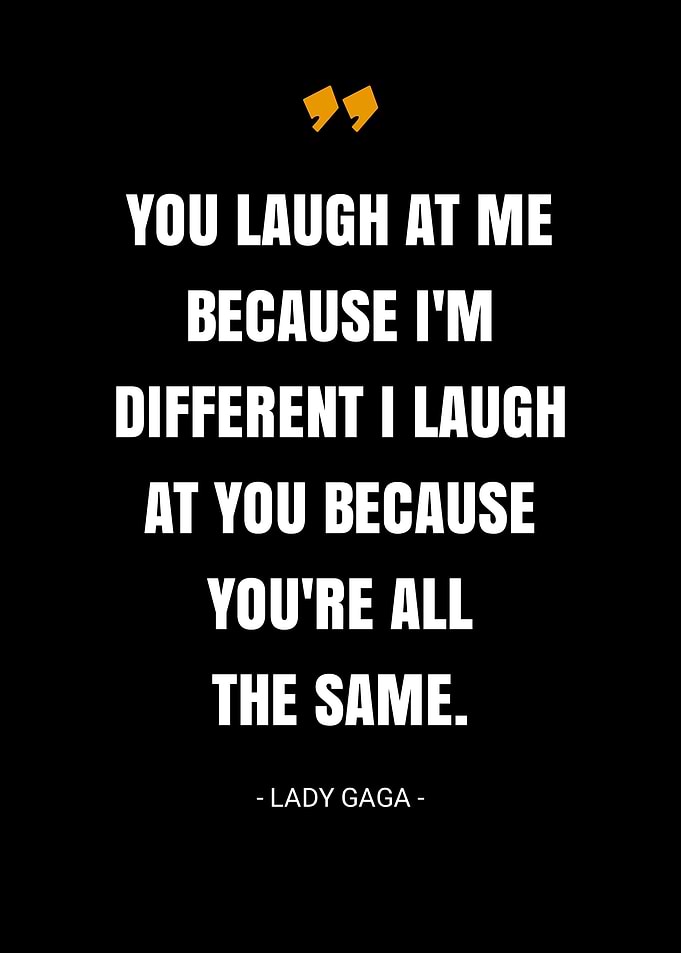 Lady Gaga quotes