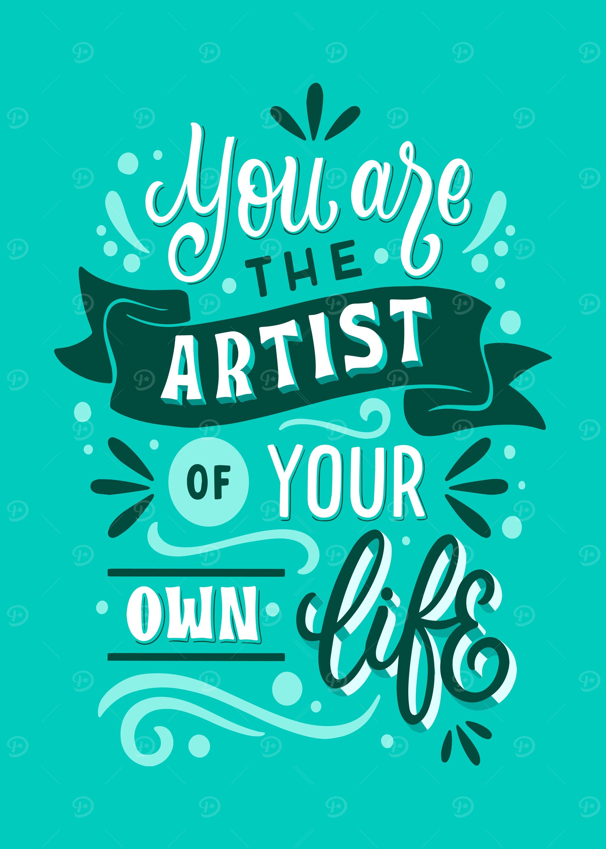Be the artist of your life