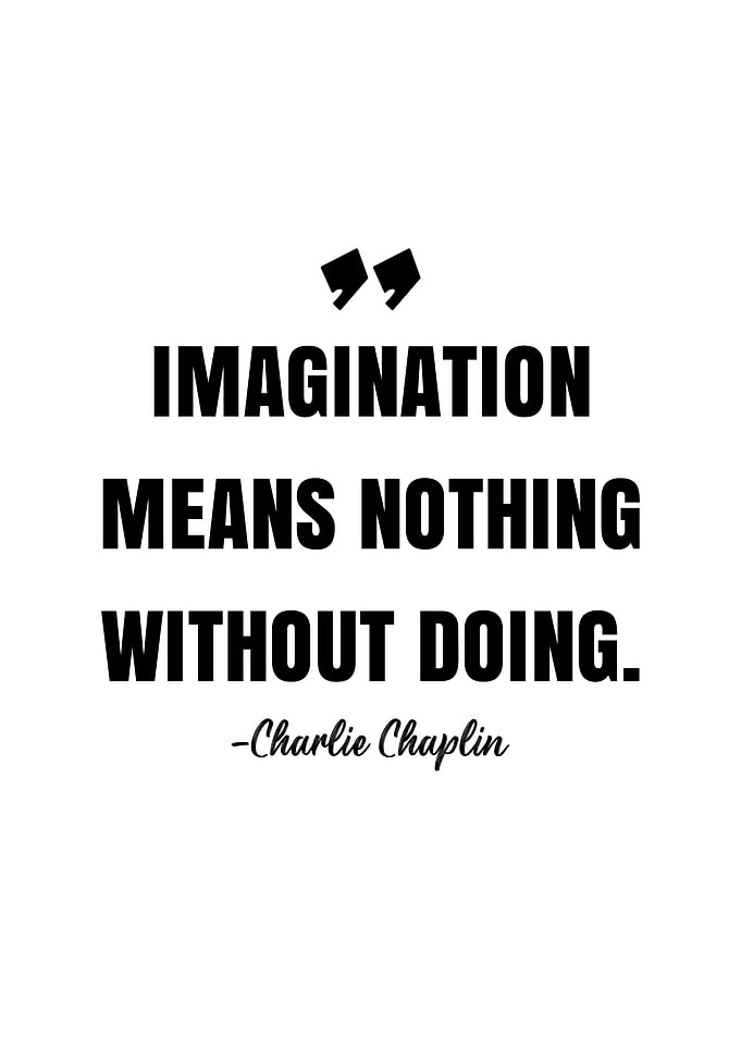 Charlie Chaplin Quote