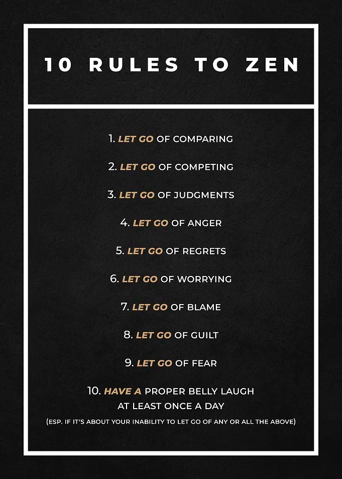 10 Rules To Zen