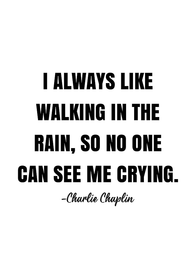 Charlie Chaplin Quote