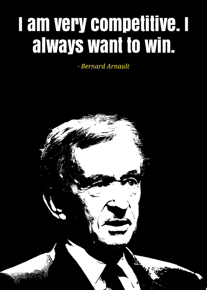 Bernard arnault quote