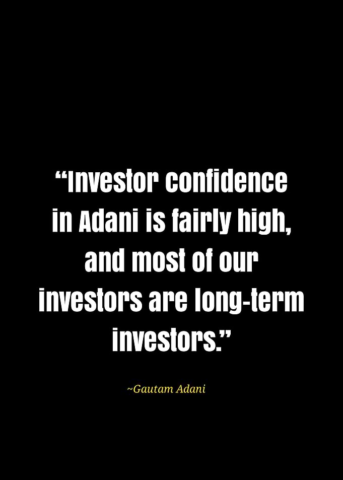 gautam adani quotes