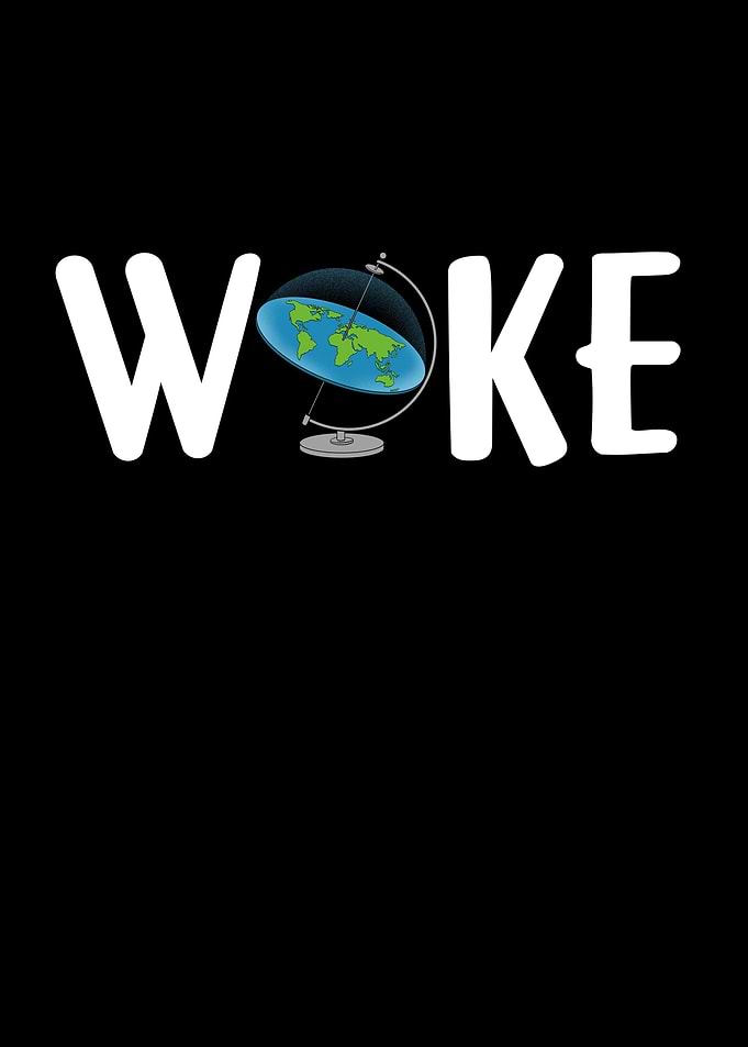 Woke Flat Earth