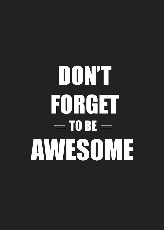 be awesome