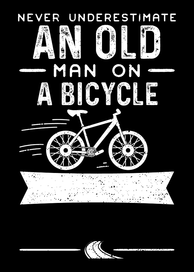 Never Underestimate An Old