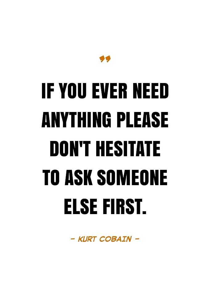 Kurt Cobain Quotes