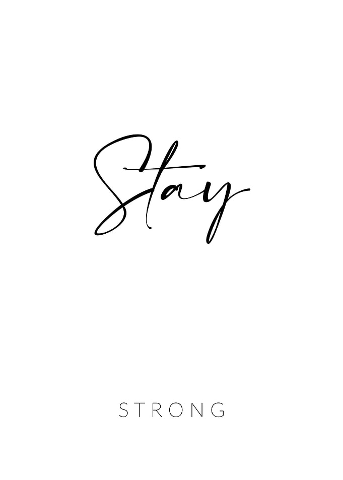 Stay Strong