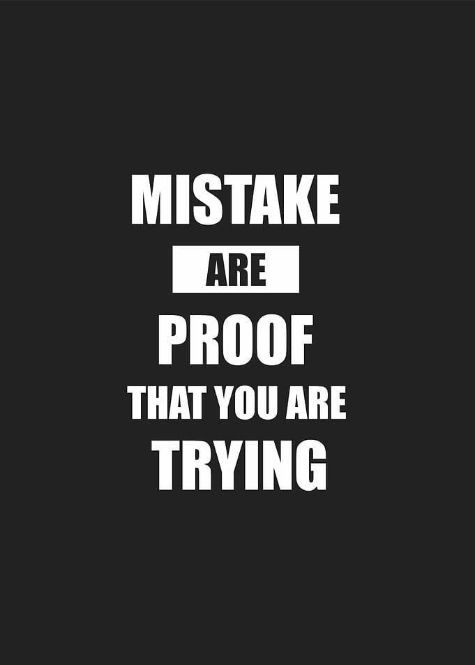 mistake are