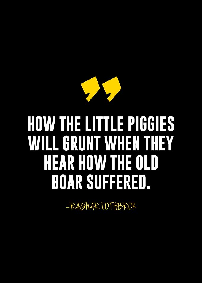 Ragnar Lothbrok quote
