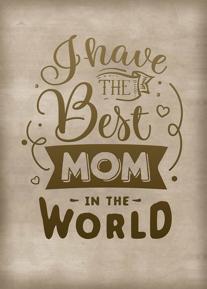 Best mom in the world