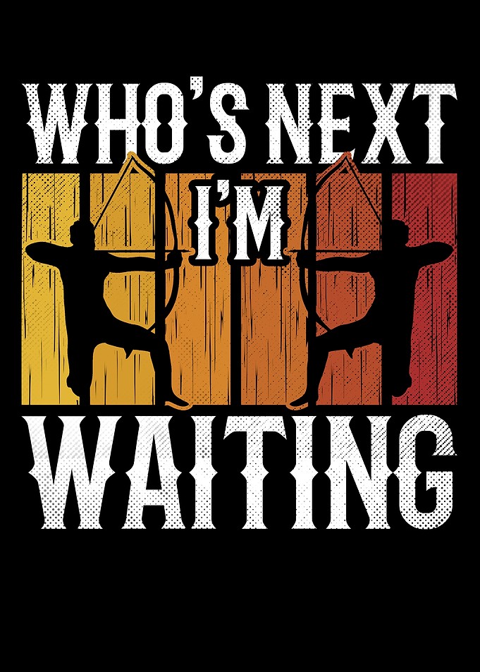 Who is next Im waiting