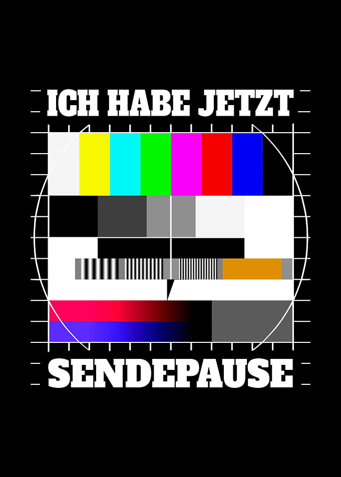 Ich Habe Jetzt Sendepause