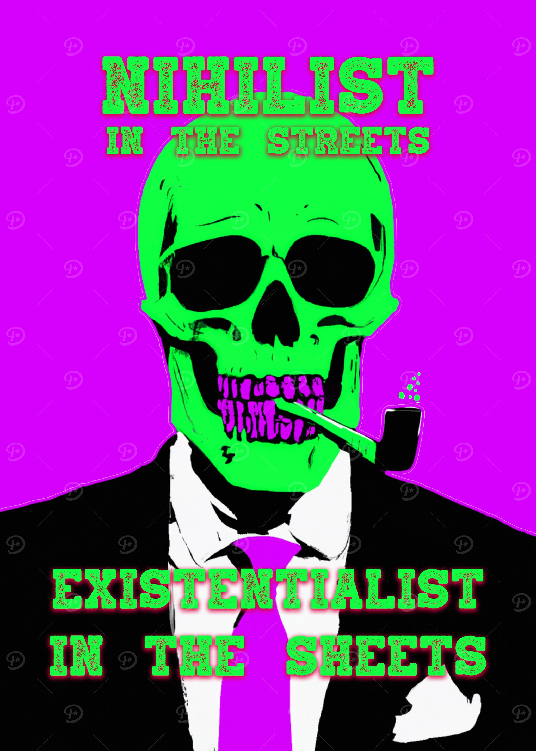 Nihilist In The Streets
