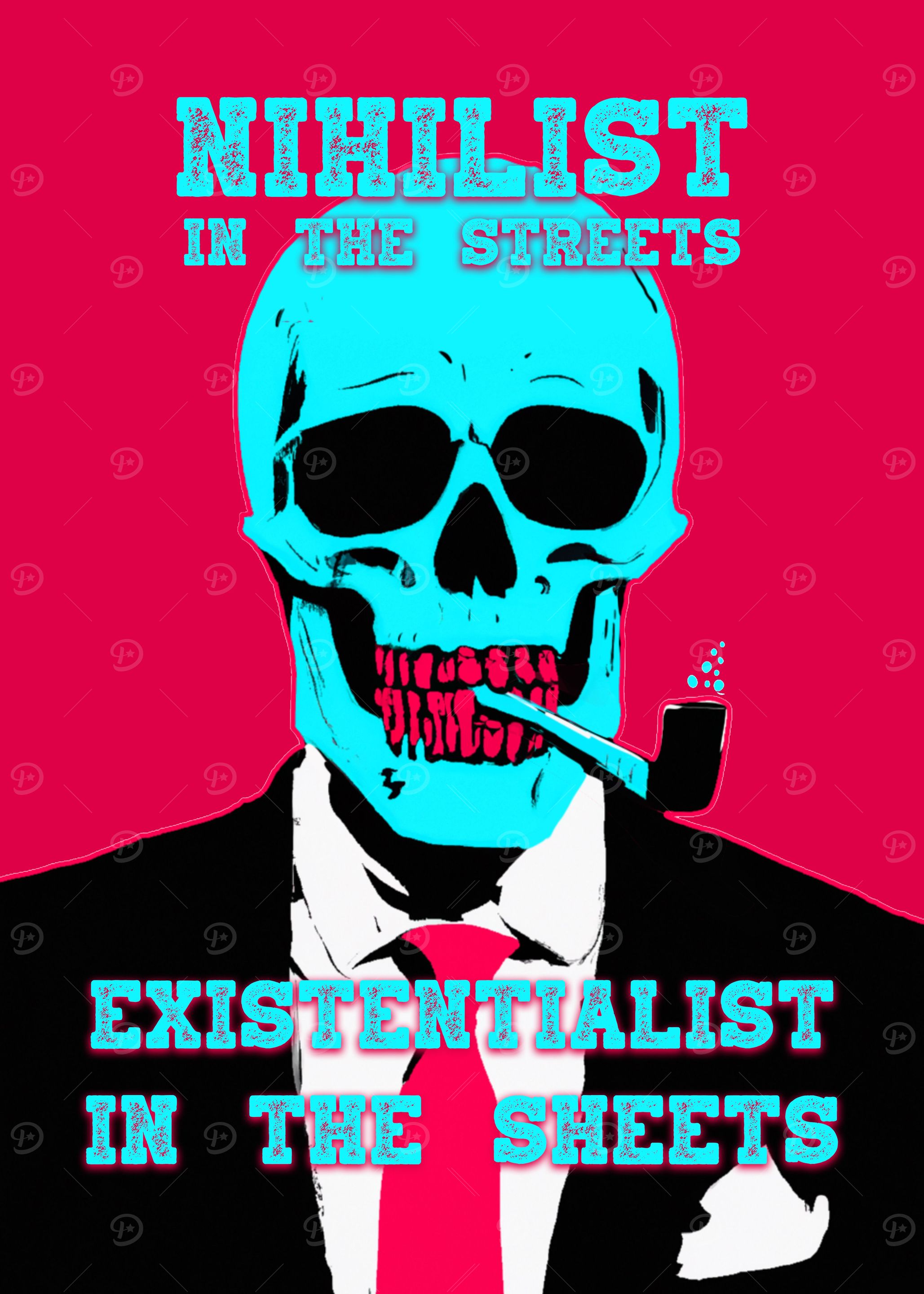 Nihilist In The Streets