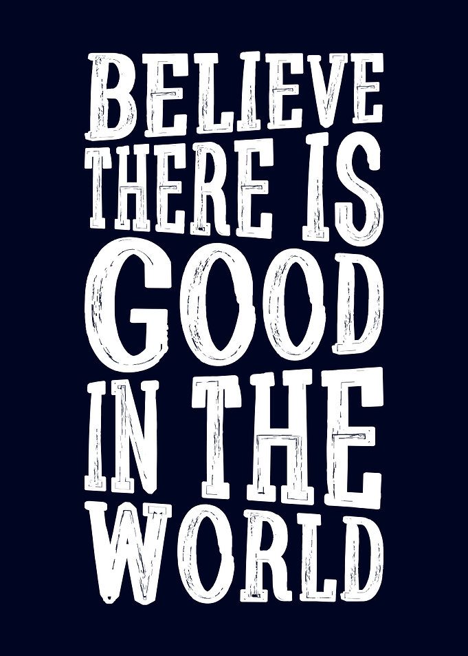 The world is good