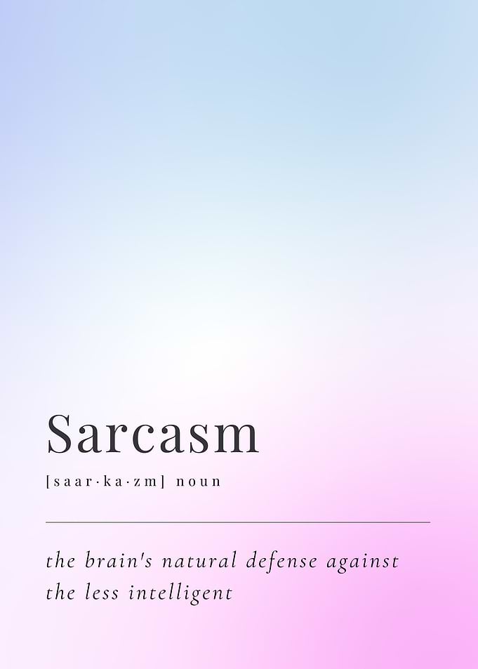 Sarcasm Defination