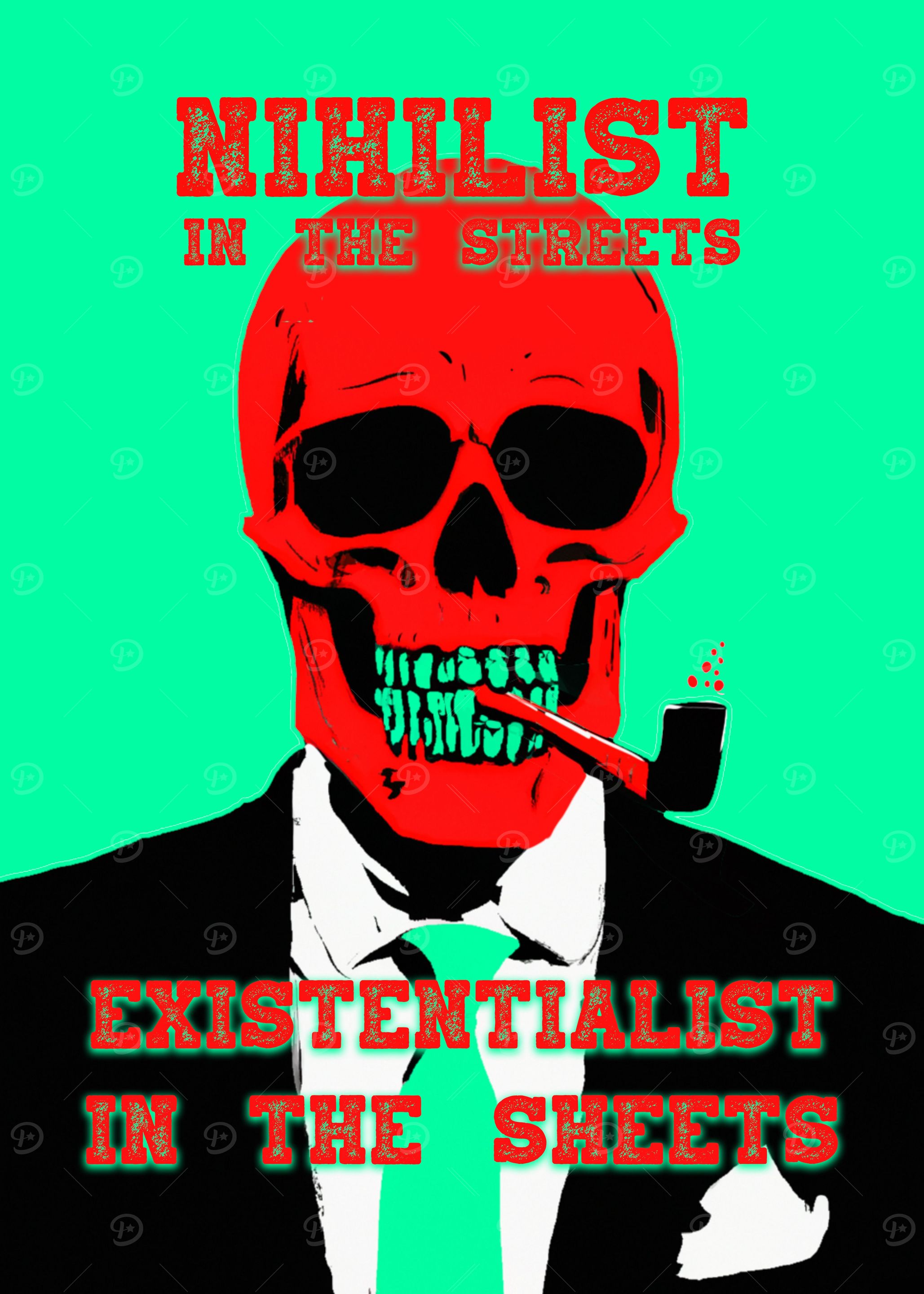 Nihilist In The Streets