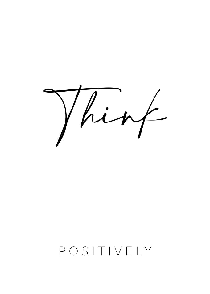 Think Positively