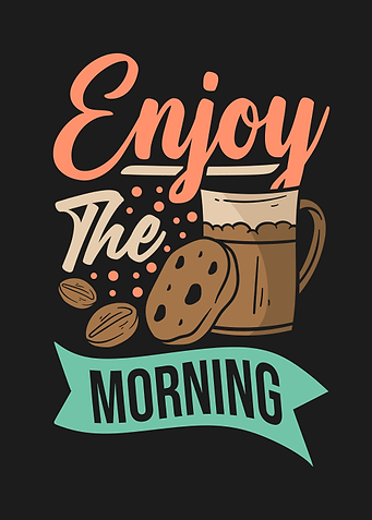 Enjoy The Morning