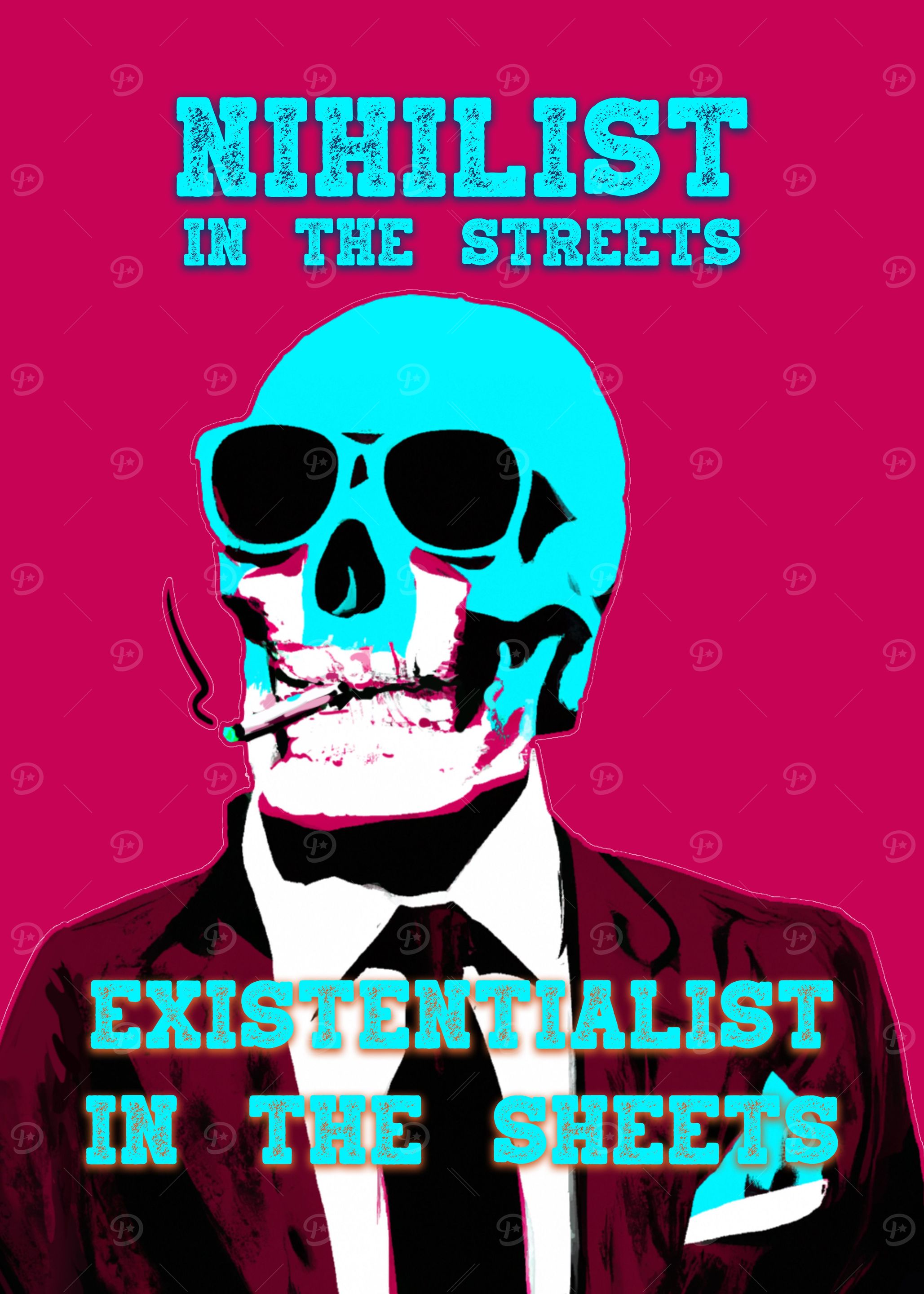 Nihilist In The Streets