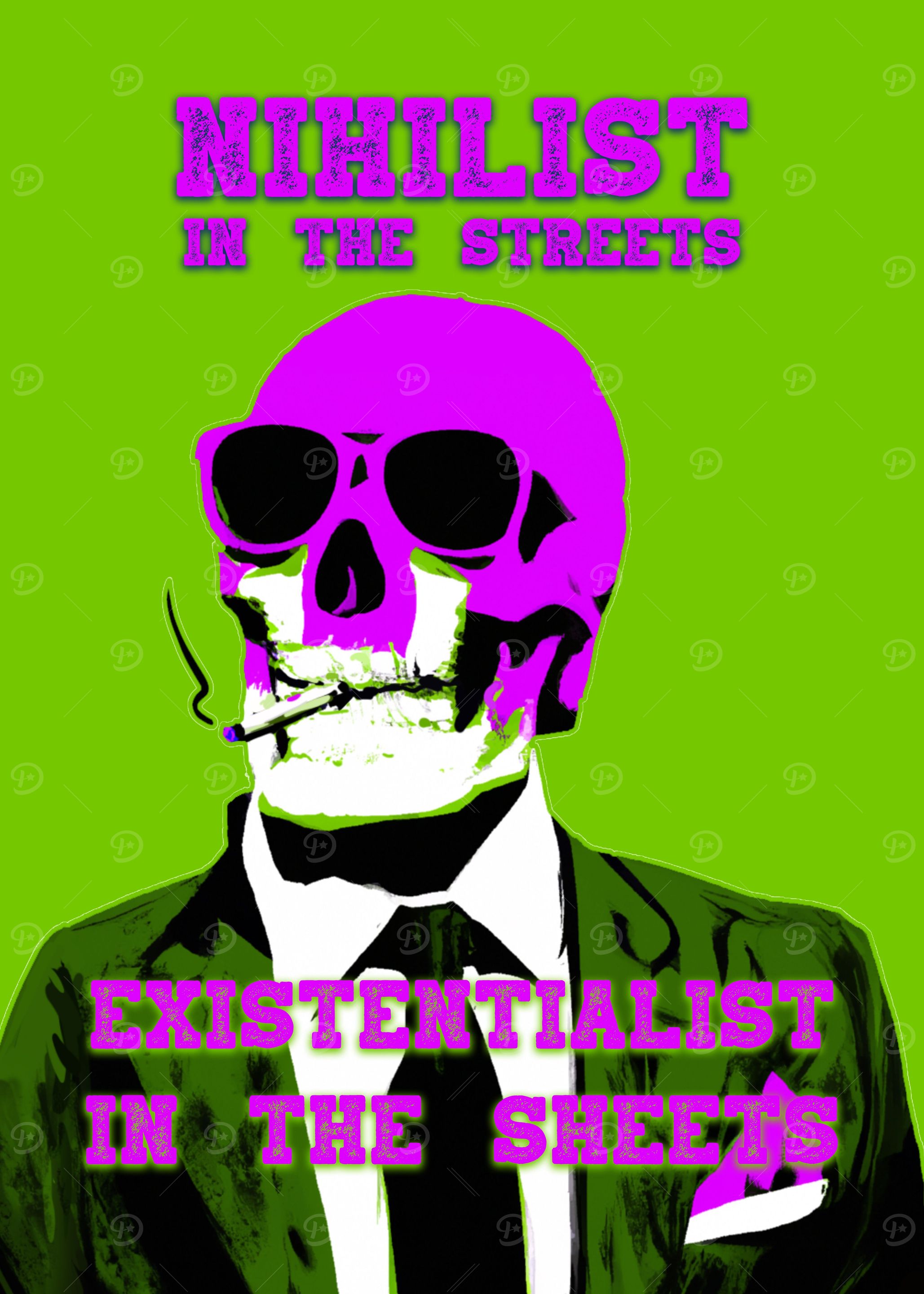Nihilist In The Streets