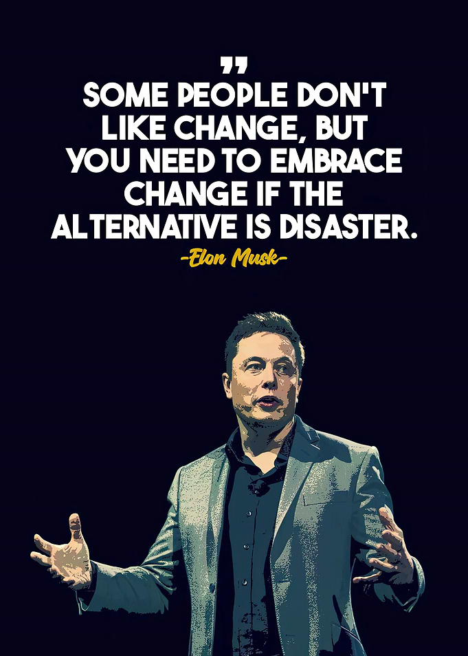 Elon Musk Quote