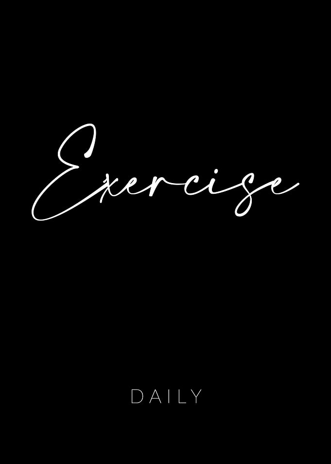Exercise Daily