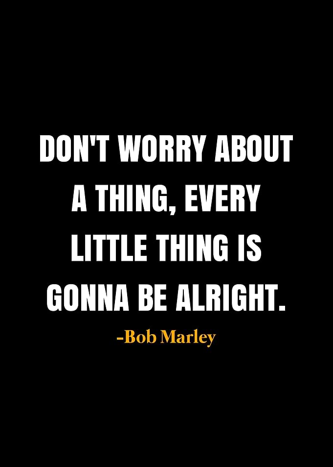 Bob Marley Quote