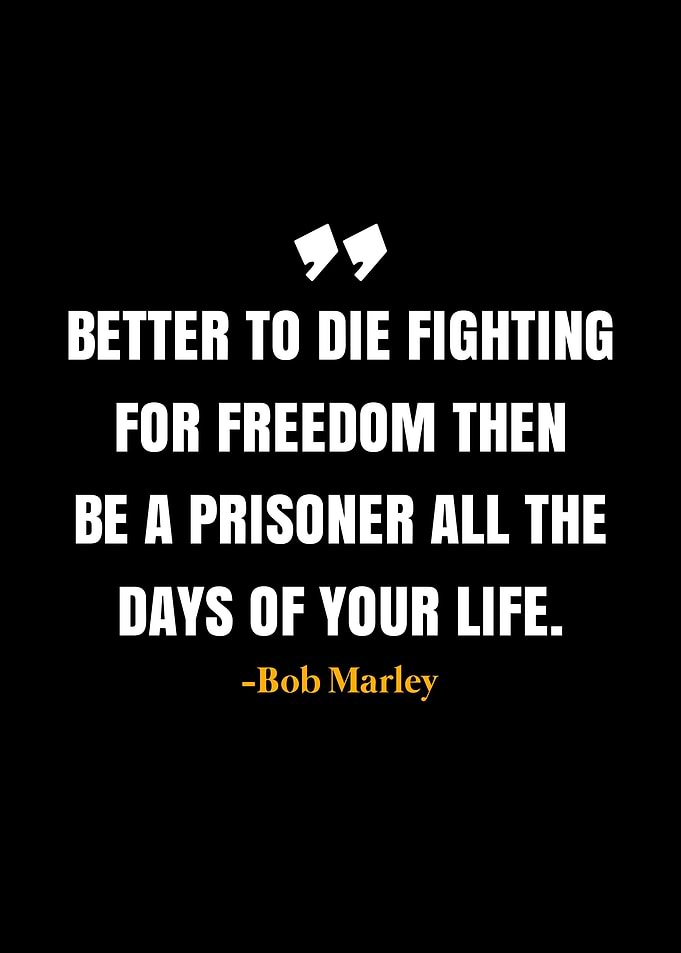 Bob Marley Quote