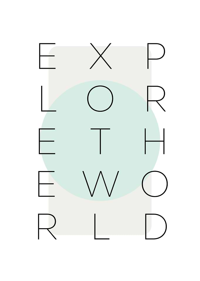Explore the world