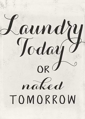 Laundry Today or naked tom