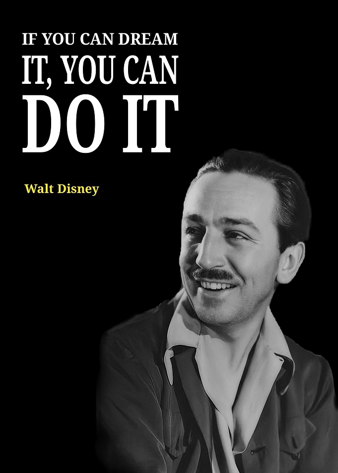 Walt Disney Quotes