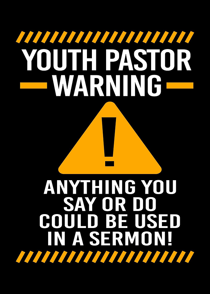 Youth Pastor Warning