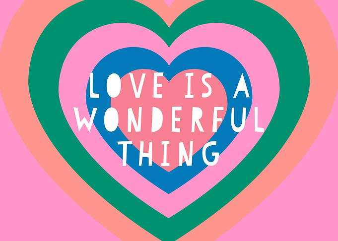 Love Is A Wonderful Thing