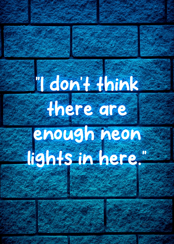 neon quotes