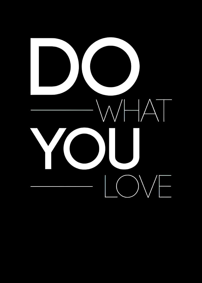 Do What You Love