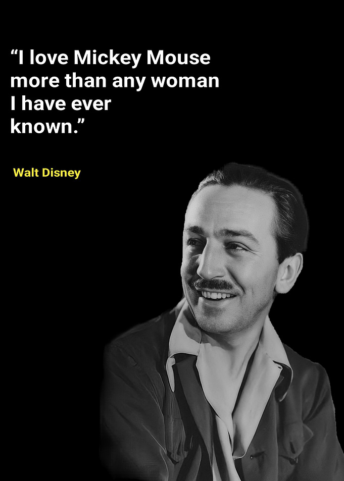 Walt Disney Quotes