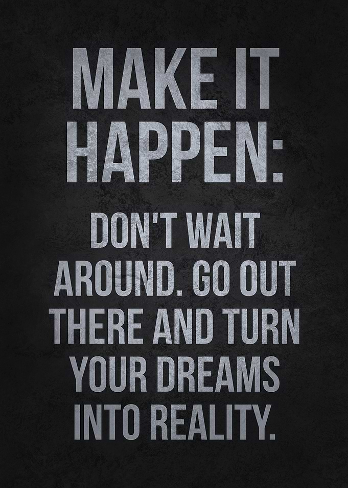 Make It Happen