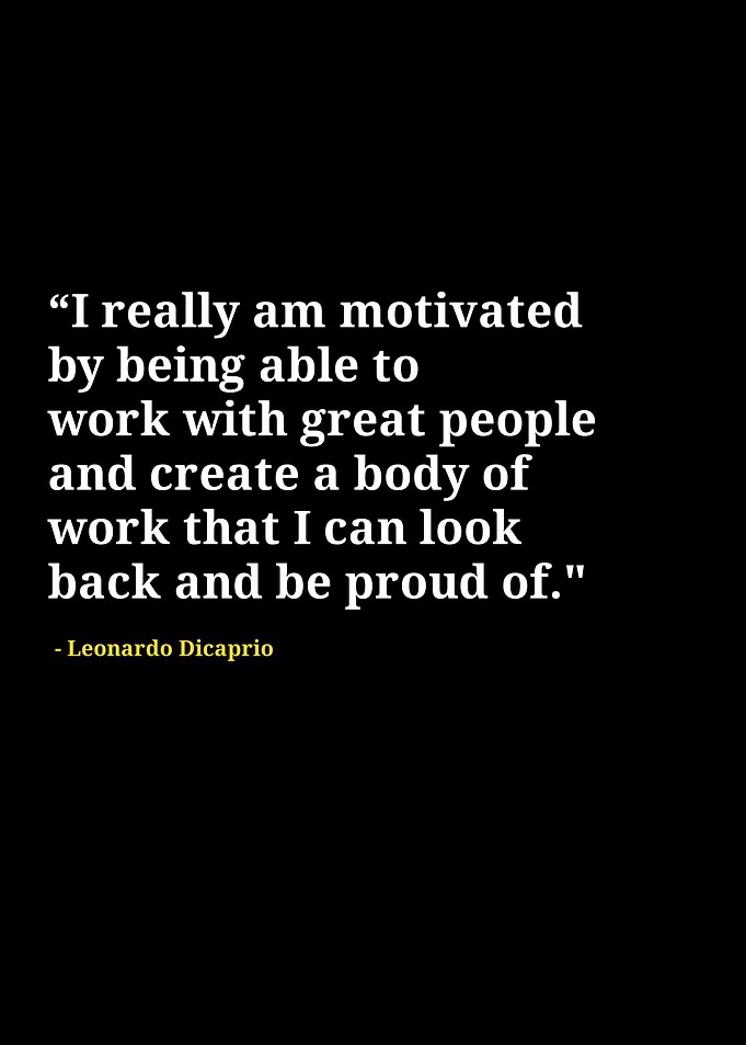 Leonardo Dicaprio quotes