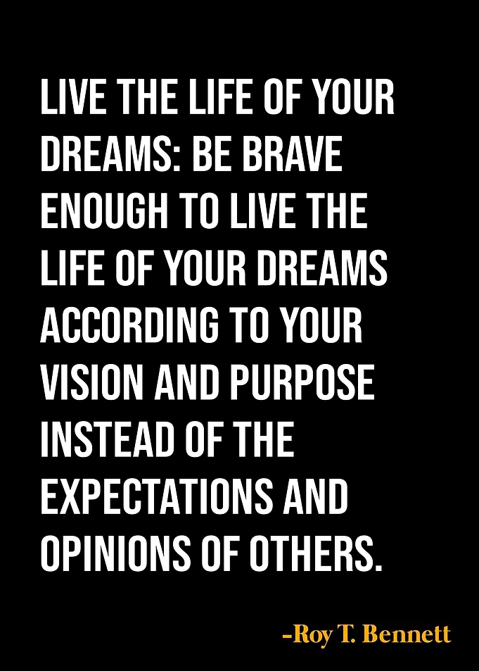 Roy T Bennett Quote