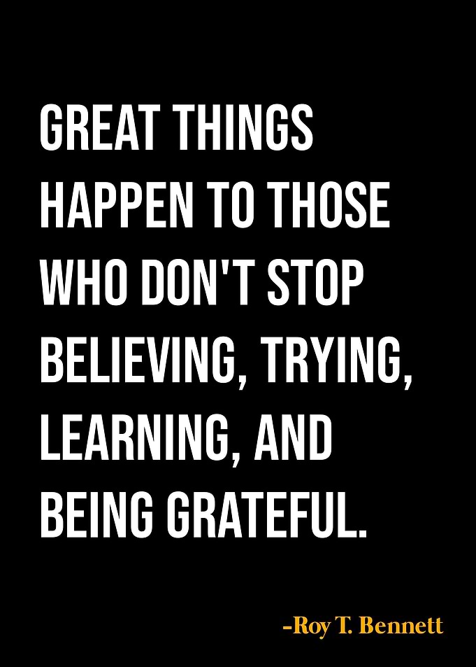 Roy T Bennett Quote