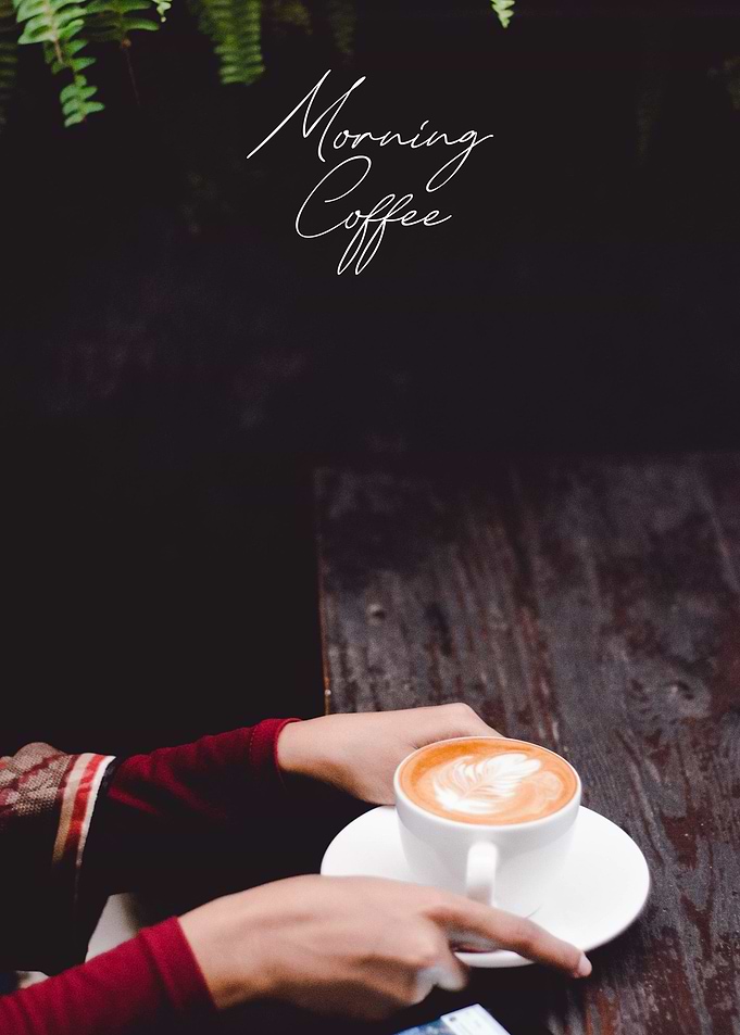 Morning Coffee