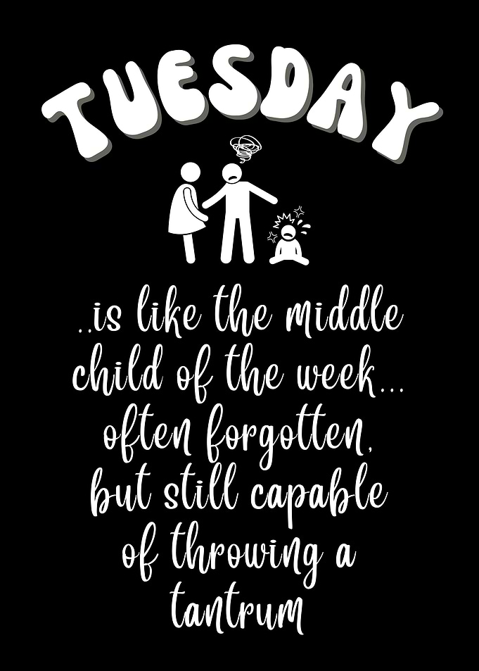 Tuesday Quote Poster